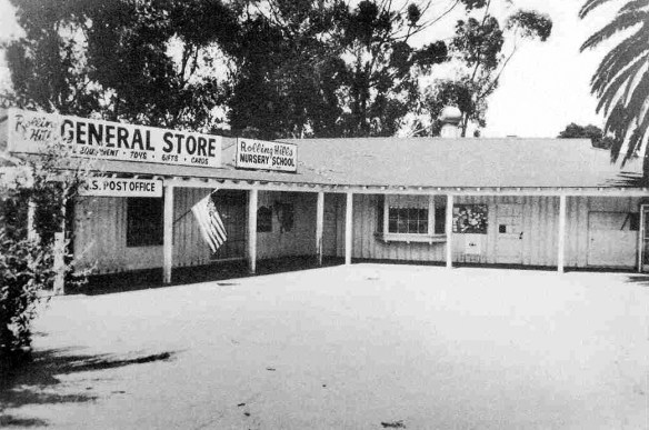 The General Store in 1975  built in 1937 and also a historic landmark Rolling Hills Estates