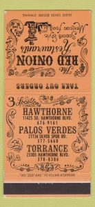 Matchbook cover notes three Red Onion locations.