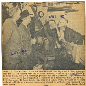 Claude Inman shows off his wave invention to Rep. Cecil King, center and I.H. Hawkins. Daily Breeze clipping, April 1, 1952.