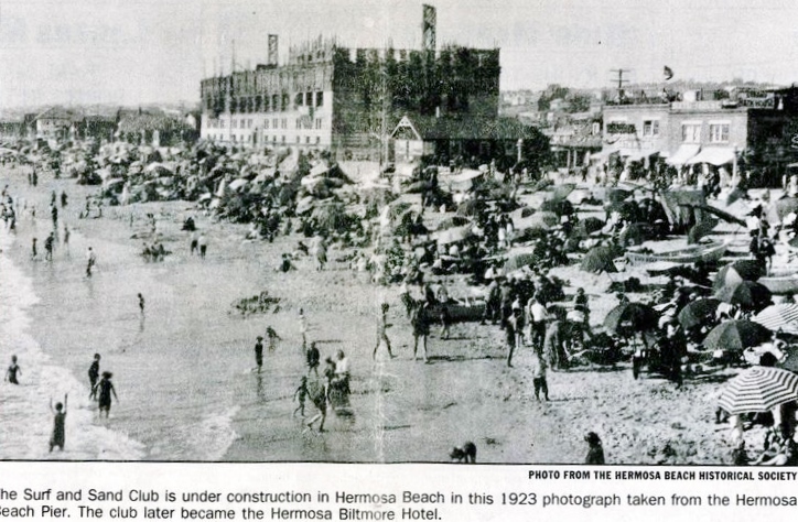 1923 photo reproduced in the Daily Breeze shows construction on the Surf and Sand Club well underway. (Photo: Hermosa Beach Historical Society)