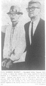 Raymond Vigneau is taken into custody near Buellton, Calif., in this Oct. 5, 1963 UPI photo used in The Daily Breeze.