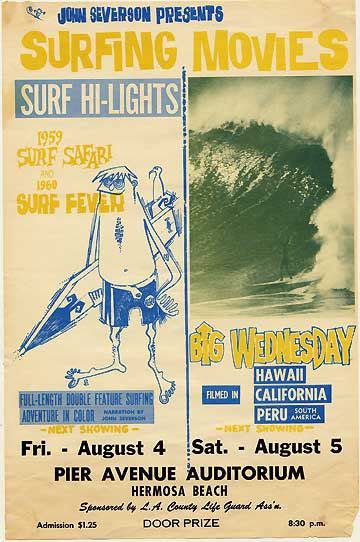Poster advertising John Severson surf films screening in Hermosa Beach.